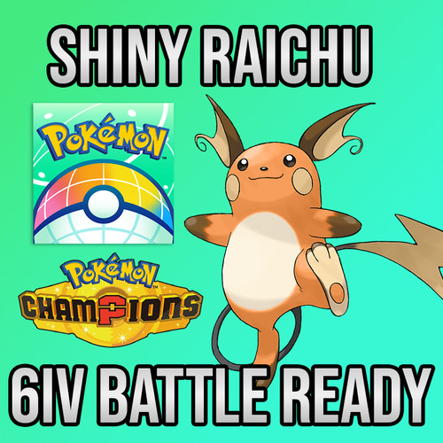 6iv shiny raichu - ✨6iv, +